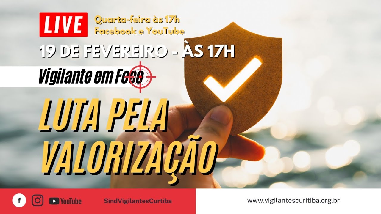 : Vigilantes na luta pela valorização