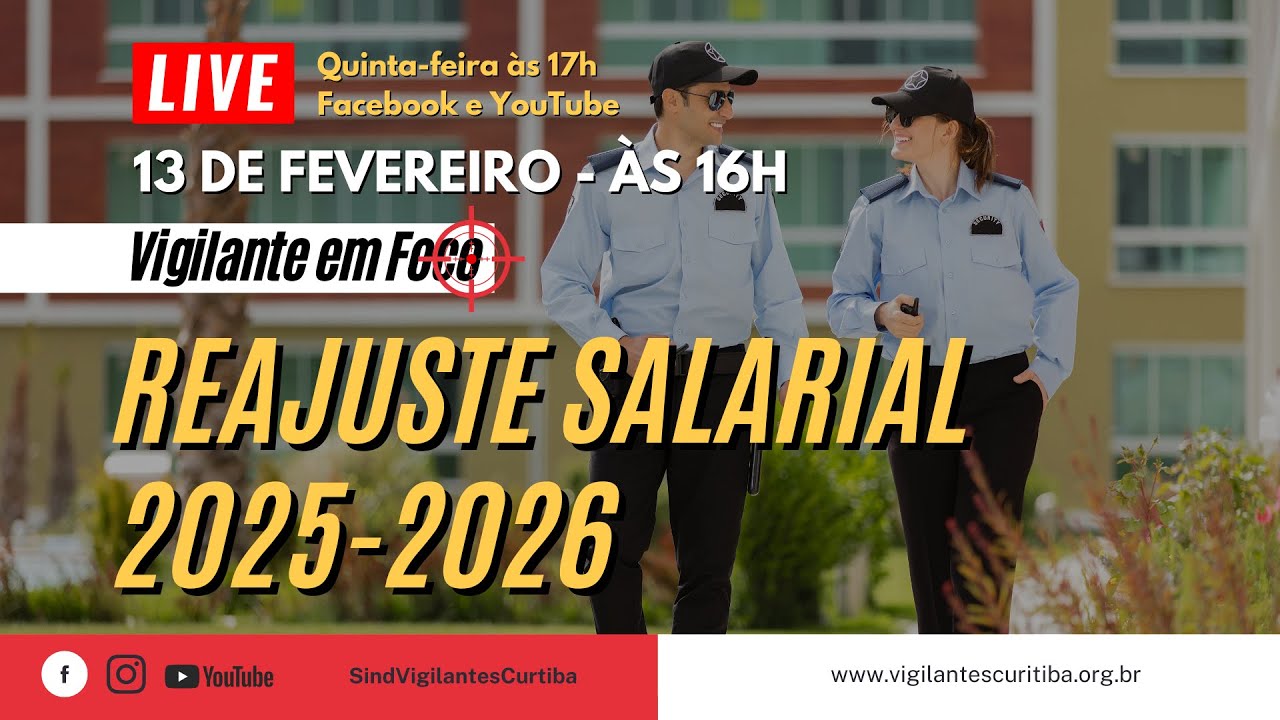 📢 LIVE ESPECIAL – REAJUSTE SALARIAL – VIGILANTE EM FOCO!